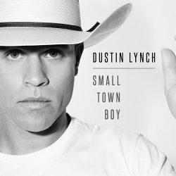 Dustin Lynch Reveals Next Single, “Small Town Boy,” in the Middle of the Night