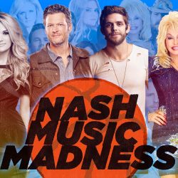 Vote Now: 4 Artists Remain in the 3rd Annual Nash Music Madness Championship—Carrie Vs. Blake, Thomas Rhett Vs. Dolly